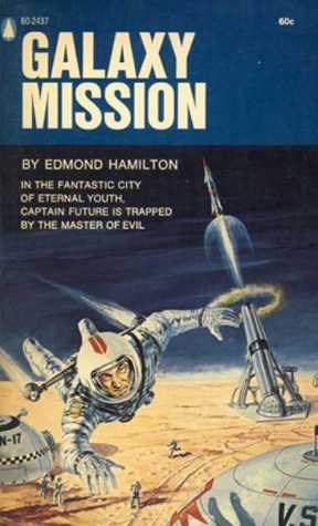 Galaxy Mission (Mass Market Paperback)