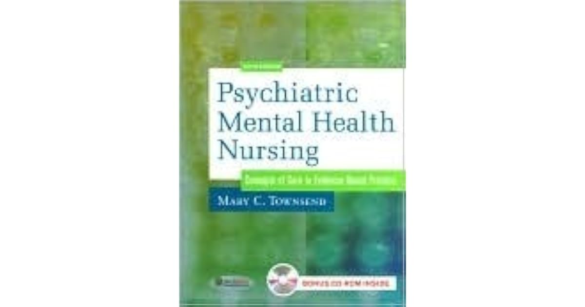 Psychiatric Mental Health Nursing by Mary Townsend