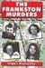 The Frankston Murders: The ...