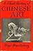 A Short History of Chinese Art