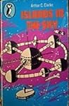 Islands in the Sky by Arthur C. Clarke