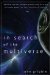 In Search of the Multiverse: Parallel Worlds, Hidden Dimensions, and the Ultimate Quest for the Frontiers of Reality