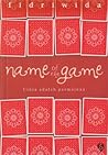 Name of the Game by Fidriwida