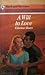 Will To Love (Harlequin Romance, #2753)