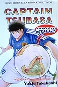 Captain Tsubasa Road To 02 Series By Yoichi Takahashi