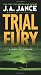 Trial By Fury (J.P. Beaumont, #3)