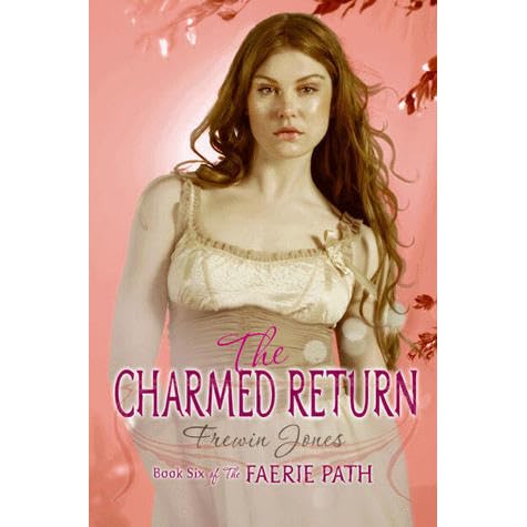 The Charmed Return Faerie Path 6 By Allan Frewin Jones