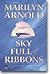 Sky Full of Ribbons