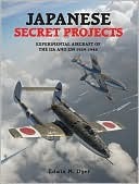Experimental Aircraft of the IJA and IJN 1939-1945 (Japanese Secret Projects)