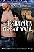 Destruction of the Great Wall