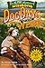 Dog Days of the West (Super Adventures of Wishbone, #1)