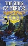 The Ships of Merior by Janny Wurts