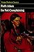 I'm Not Complaining by Ruth Adam