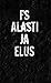 Alasti ja elus by fs Alasti ja elus by fs