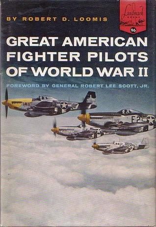 Great American Fighter Pilots of World War II (Hardcover)