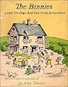 The Binnies and The Dogs and Cats From Everywhere