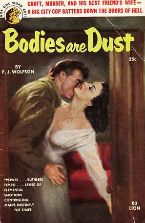 Bodies Are Dust (Mass Market Paperback)