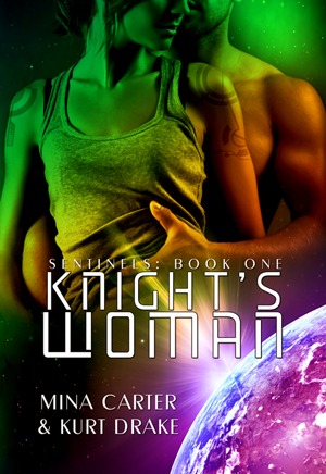 Knight’s Woman (Sentinels, #1)