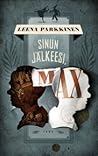 Sinun jälkeesi, Max