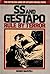 SS and Gestapo: Rule by Terror