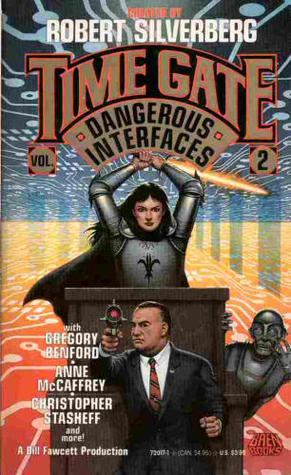 Dangerous Interfaces (Time Gate, #2)