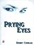 Prying Eyes