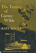 The Taming of Carney Wilde