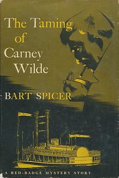 The Taming of Carney Wilde (Red Badge Detective)