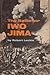 Battle for Iwo Jima (Landmark Books, #118), The