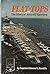 Flat-Tops: The Story of Aircraft Carriers