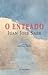 O Enteado by Juan José Saer