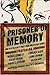 A Prisoner of Memory and 24 of the Year's Finest Crime and Mystery Stories