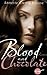 Blood and Chocolate