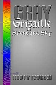 Gray: Grisaille in Stone and Sky (Corvo and Ardan, #3)
