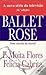 Ballet Rose