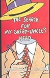 The Search for My Great-Uncle's Head (Library of Crime Classics)