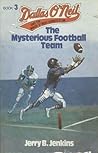 The Mysterious Football Team (Dallas O'neil & the Baker Street Sports Club)