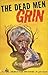 The Dead Men Grin (Ben Helm...