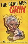 The Dead Men Grin (Ben Helm, #1)
