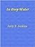In Deep Water by Jerry B. Jenkins In Deep Water by Jerry B. Jenkins