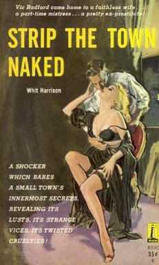 Strip the Town Naked (Mass Market Paperback)