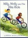 Milly, Molly And The Bike Ride by Gill Pittar