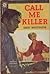 Call Me Killer