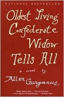 Oldest Living Confederate Widow Tells All