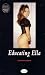 Educating Ella by Stephen Ferris