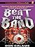 Beat the Band by Don Calame