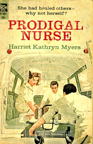 Prodigal Nurse  (Mass Market Paperback)