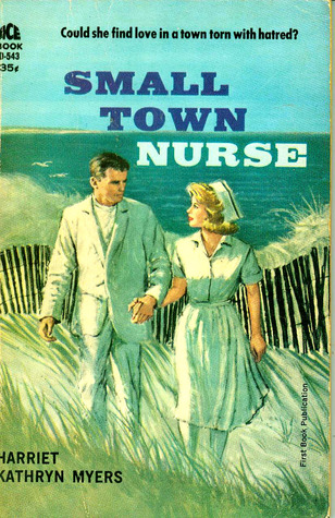 Small Town Nurse (Mass Market Paperback)