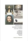 Watch Out! Godly Women on the Loose Watch Out! Godly Women on the Loose