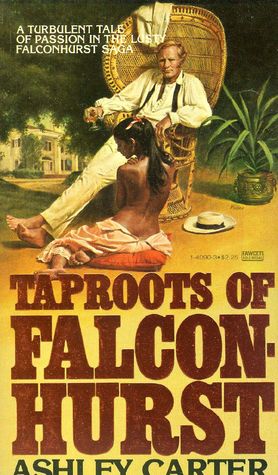 Taproots of Falconhurst